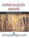 Gotine Maqülen Serhede