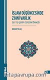 İslam Düşüncesinde Zihni Varlık Seyyid Şerif Cürcani Örneği