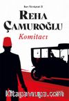 Son Yeniçeri 3 & Komitacı