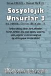 Sosyolojik Unsurlar 3 & Dış Politika Üzerine Okumalar 15