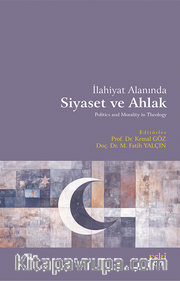 İlahiyat Alanında Siyaset ve Ahlak