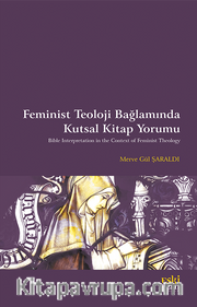 Feminist Teoloji  Bağlamında Kutsal Kitap Yorumu