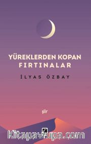 Yüreklerden Kopan Fırtınalar
