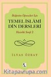 İlköğretim Öğrencileri İçin Temel İslami Din Dersleri Hazırlık Sınıfı 2