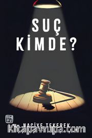 Suç Kimde?