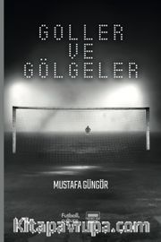Goller ve Gölgeler