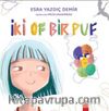 İki Of Bir Puf