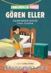 Gören Eller / Farkındalık Serisi