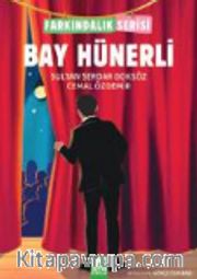 Bay Hünerli / Farkındalık Serisi