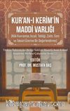 Kur'an-ı Kerim'in Maddi Varlığı  