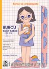 Burcu ve Arkadaşları / Burcu Kağıt Bebek Kes-Oyna