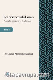 Les sciences du Coran - Nouvelles perspectives et éclairages