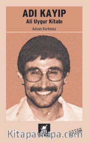 Adı Kayıp <br /> Ali Uygur Kitabı