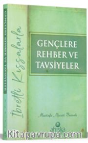 Gençlere Rehber ve Tavsiyeler