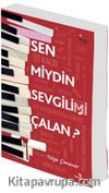 Sen miydin Sevgilimi Çalan?