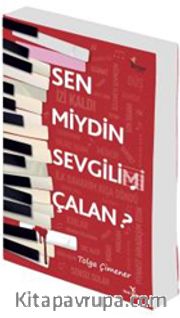 Sen miydin Sevgilimi Çalan?