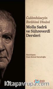 Molla Sadra ve Sühreverdi Dersleri