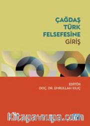 Çağdaş Türk Felsefesine Giriş