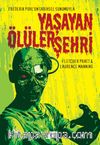 Yaşayan Ölüler Şehri