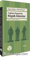Toplum Hayatında Büyük Adamlar