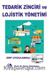 Tedarik Zinciri ve Lojistik Yönetimi
