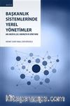 Başkanlık Sistemlerinde Yerel Yönetimler & ABD, Brezilya, Şili, Endonezya ve Güney Kore