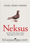 Neksus (Ciltli) & Taş Devri’nden Yapay Zekaya Bilgi Ağlarının Kısa Tarihi 