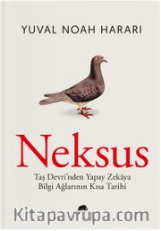 Neksus (Ciltli) <br /> Taş Devri’nden Yapay Zekaya Bilgi Ağlarının Kısa Tarihi 