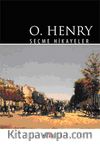 O. Henry Seçme Hikayeler