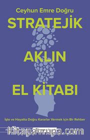 Stratejik Aklın El Kitabı