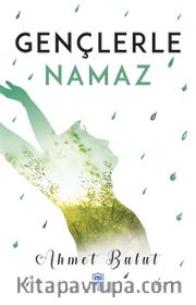 Gençlerle Namaz