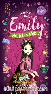 Mutluluk Ağacı- Mavinin Kızı Emily 4