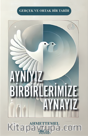 Aynıyız Birbirlerimize Aynayız