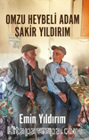Omzu Heybeli Adam Şakir Yıldırım