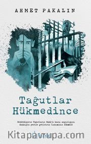 Tağutlar Hükmedince