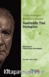 Nasîrüddîn Tûsî Söyleşileri