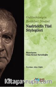 Nasîrüddîn Tûsî Söyleşileri
