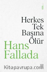 Herkes Tek Başına Ölür
