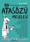 Bir Atasözü Meselesi