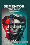 Dementor & Ruh Emici