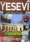 Yesevi Aylık Sevgi Dergisi Sayı:270 Yıl: 23 Haziran 2016