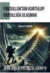 Yoksulluktan Kurtulup Varsıllığa Ulaşmak