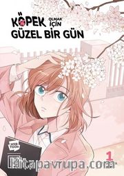 Köpek Olmak için Mükemmel Bir Gün 1