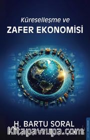 Küreselleşme ve Zafer Ekonomisi