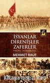 İsyanlar Direnişler Zaferler & Halas (Kurtuluş)