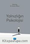 Yalnızlığın Psikolojisi