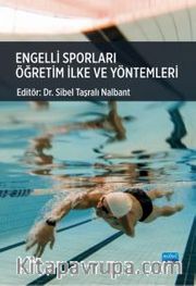 Engelli Sporları Öğretim İlke ve Yöntemleri