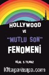 Hollywood ve Mutlu Son Fenomeni
