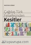 Çağdaş Türk Felsefesinden Kesitler