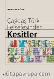 Çağdaş Türk Felsefesinden Kesitler